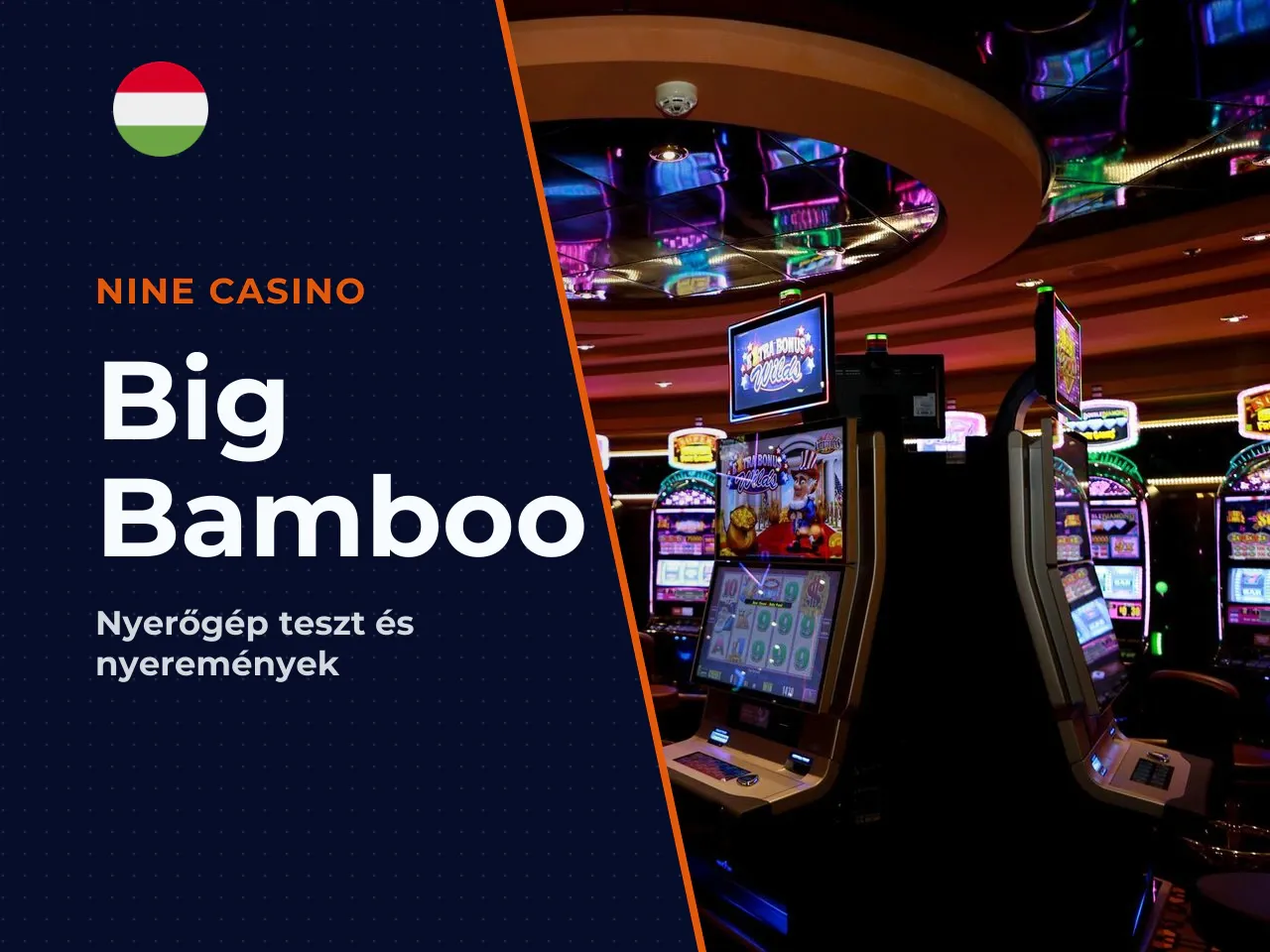 Big Bamboo casino valódi pénzes játék