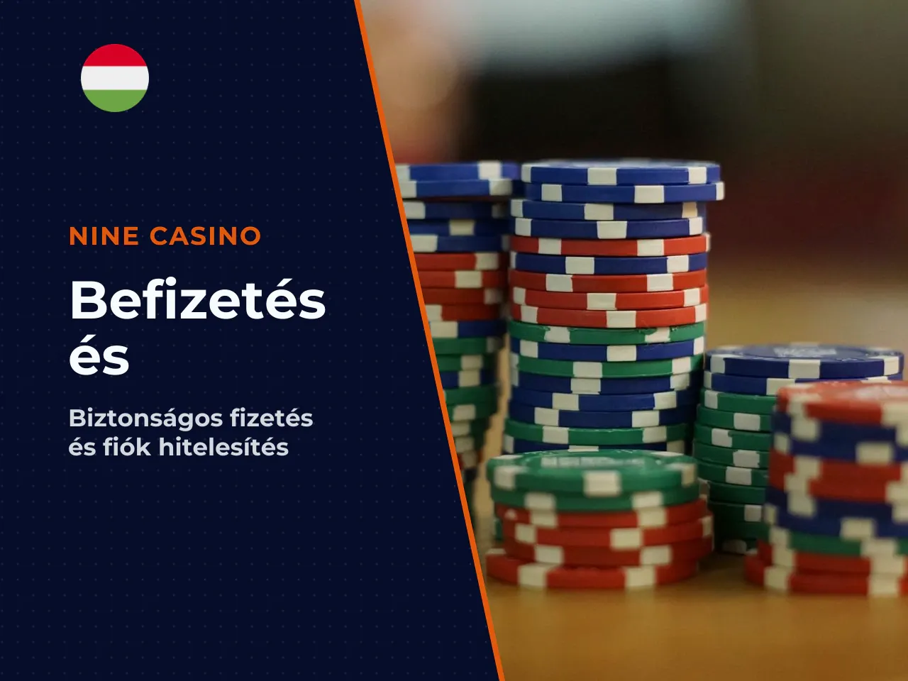 Befizetés, kifizetés és KYC azonosítás magyar