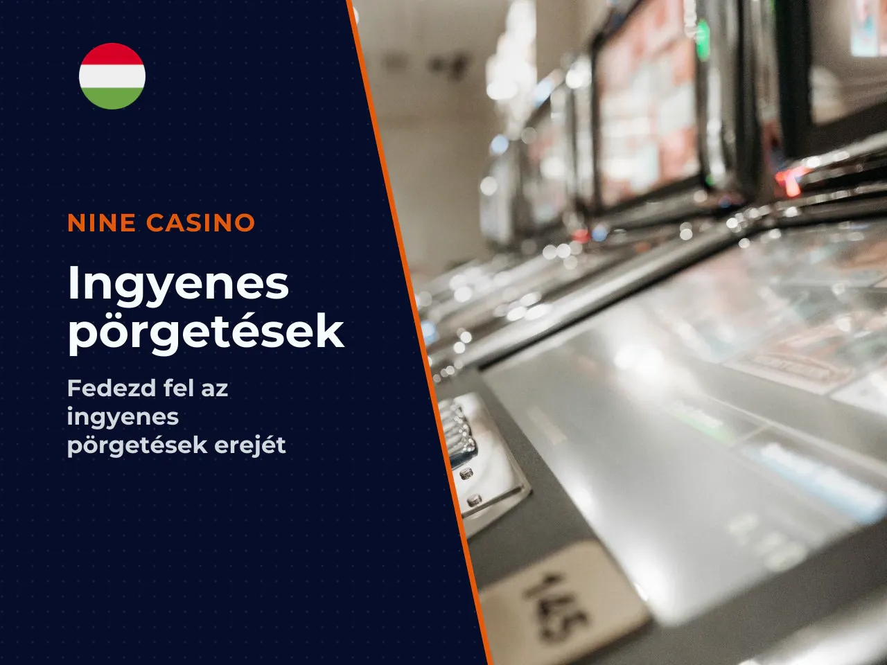 Mit adnak az ingyenes pörgetések