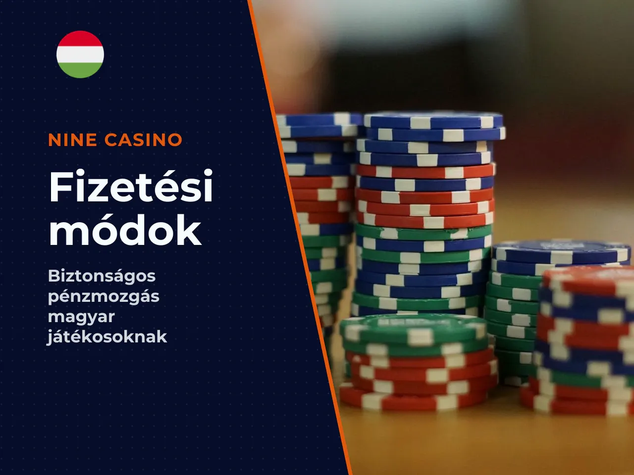Befizetés, kifizetés és HUF-kezelés magyar játékosoknak