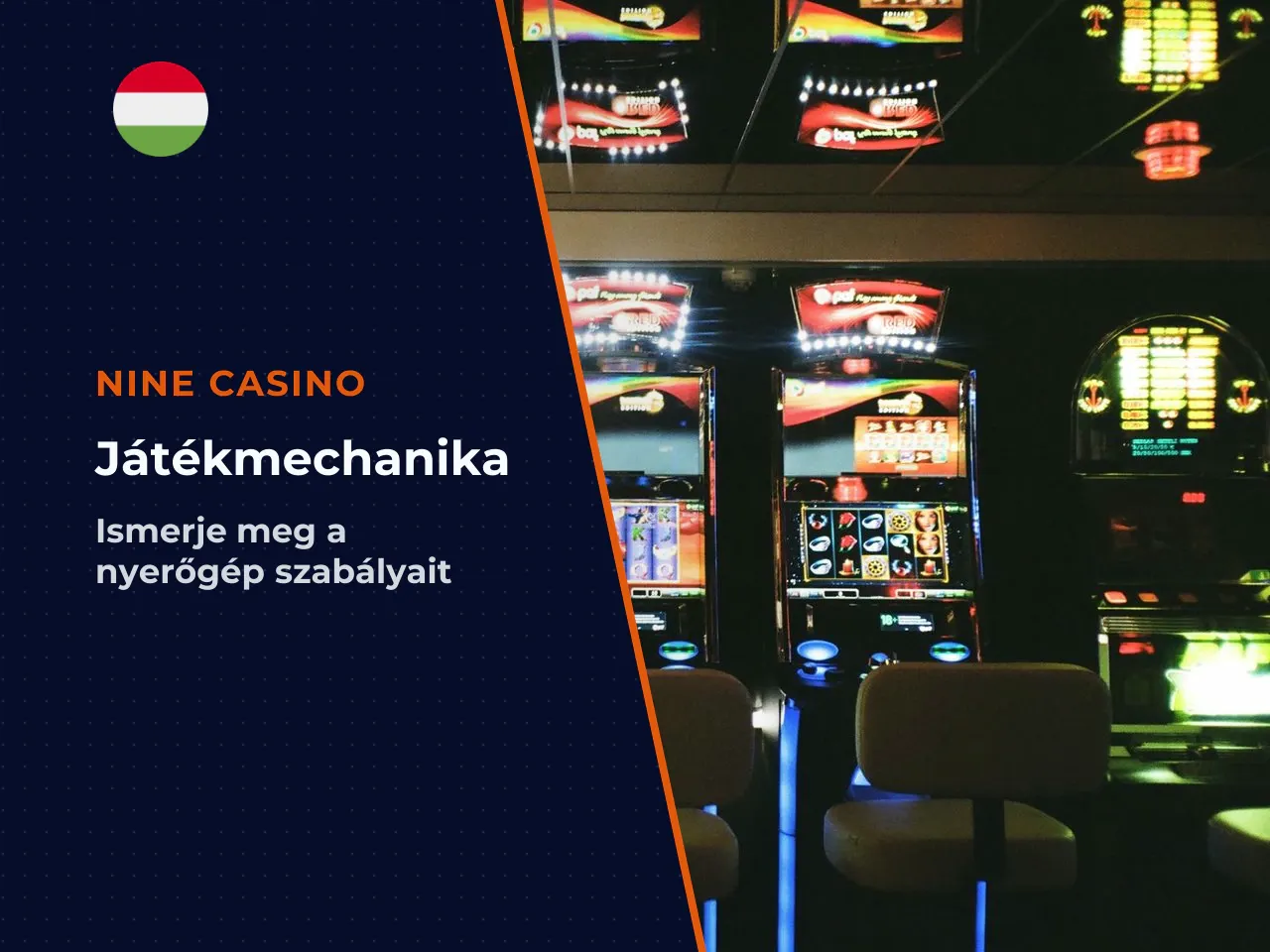 Játékelrendezés és alapvető funkciók. A Gates