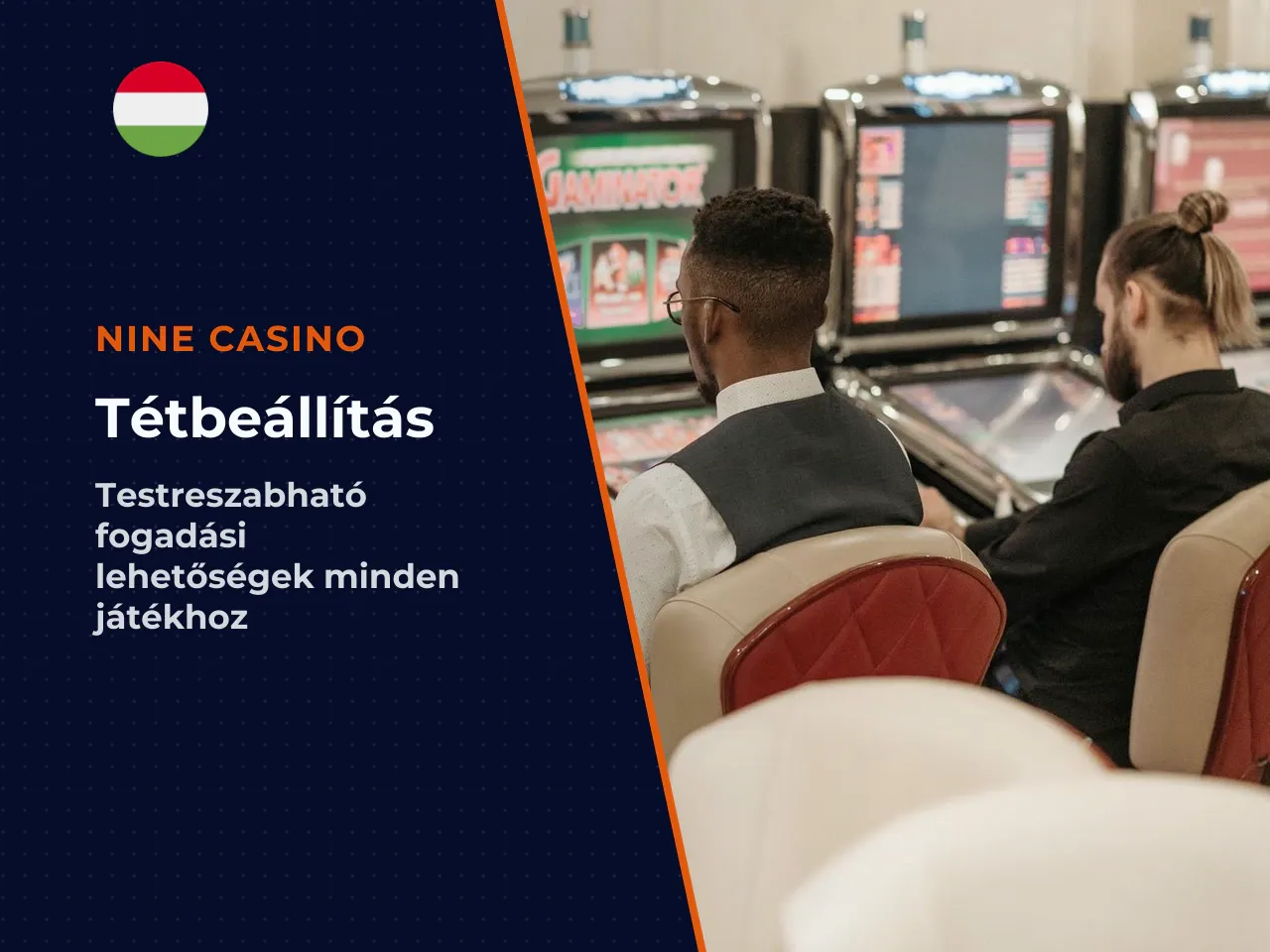 A kezelőfelület és a tét beállítása