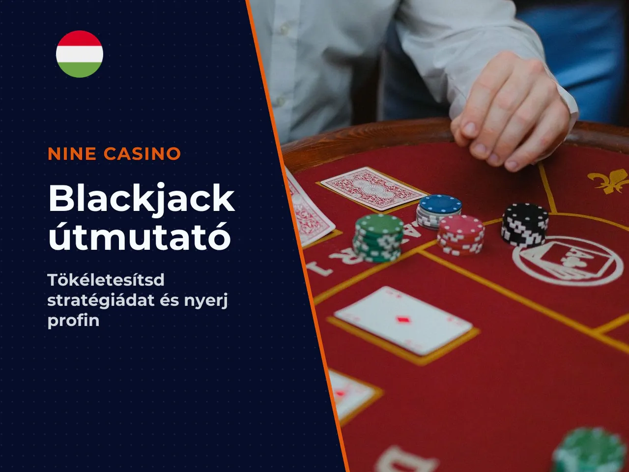 Blackjack szabályok, stratégia és online játék