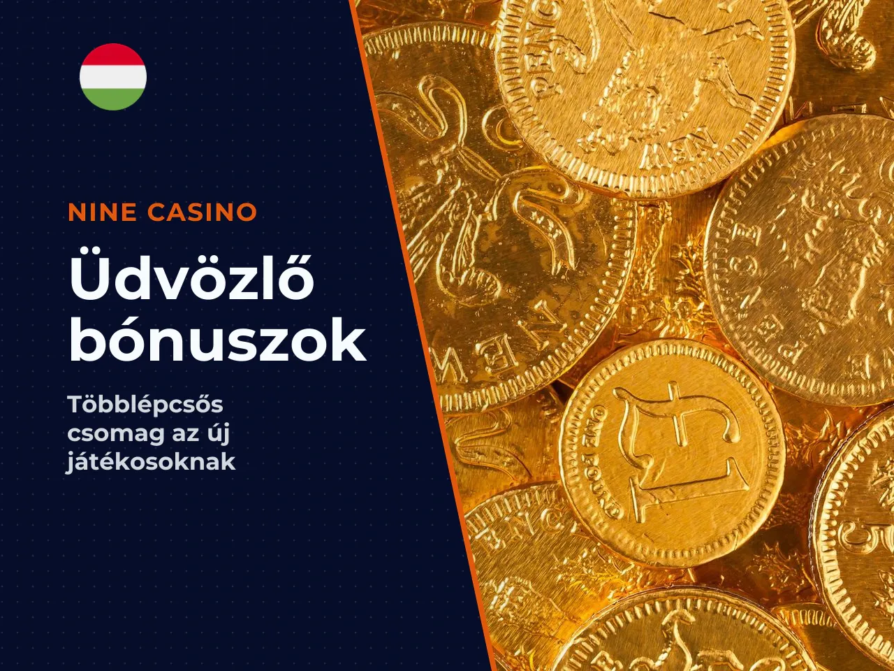 Welcome bonus Nine Casino és befizetési