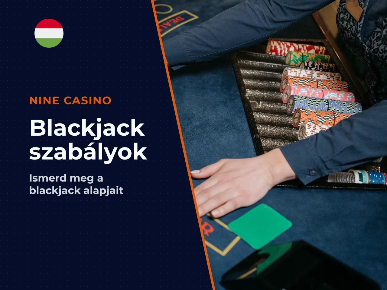 Blackjack szabályok hogyan zajlik egy leosztás