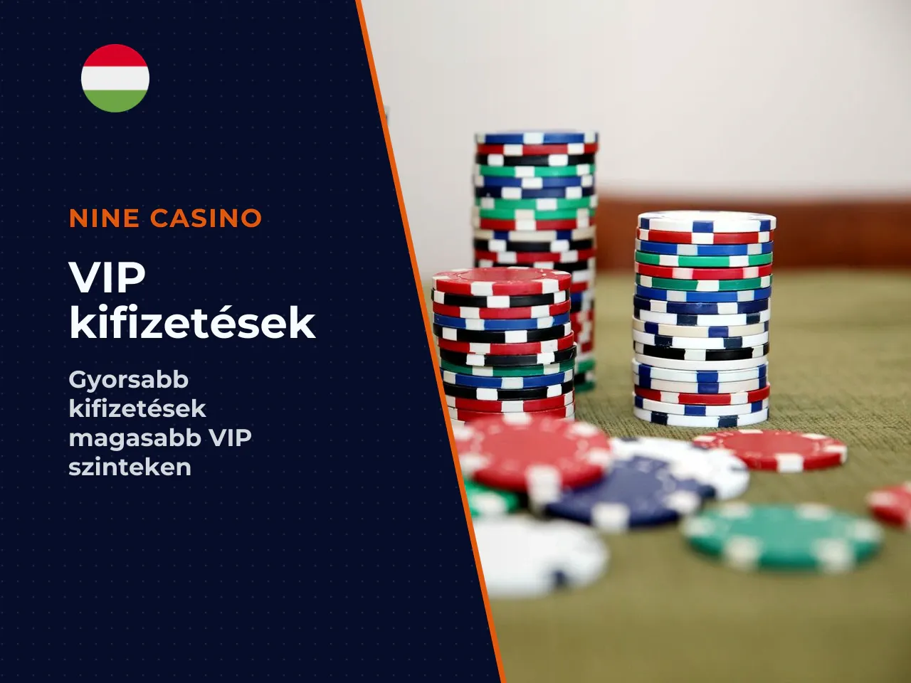 A VIP-státusz hatása a kifizetésekre. A