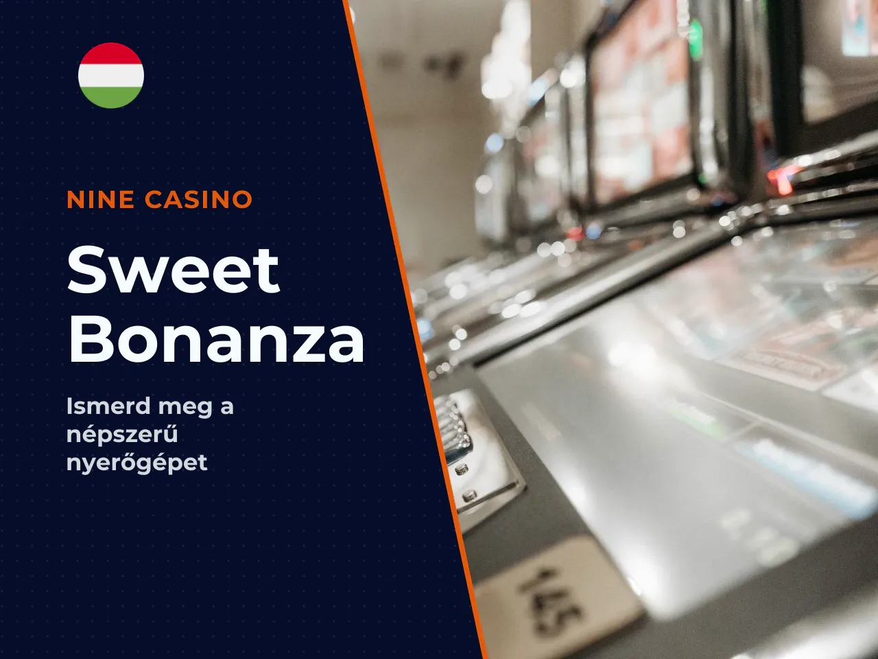 Mi a Sweet Bonanza, és miért