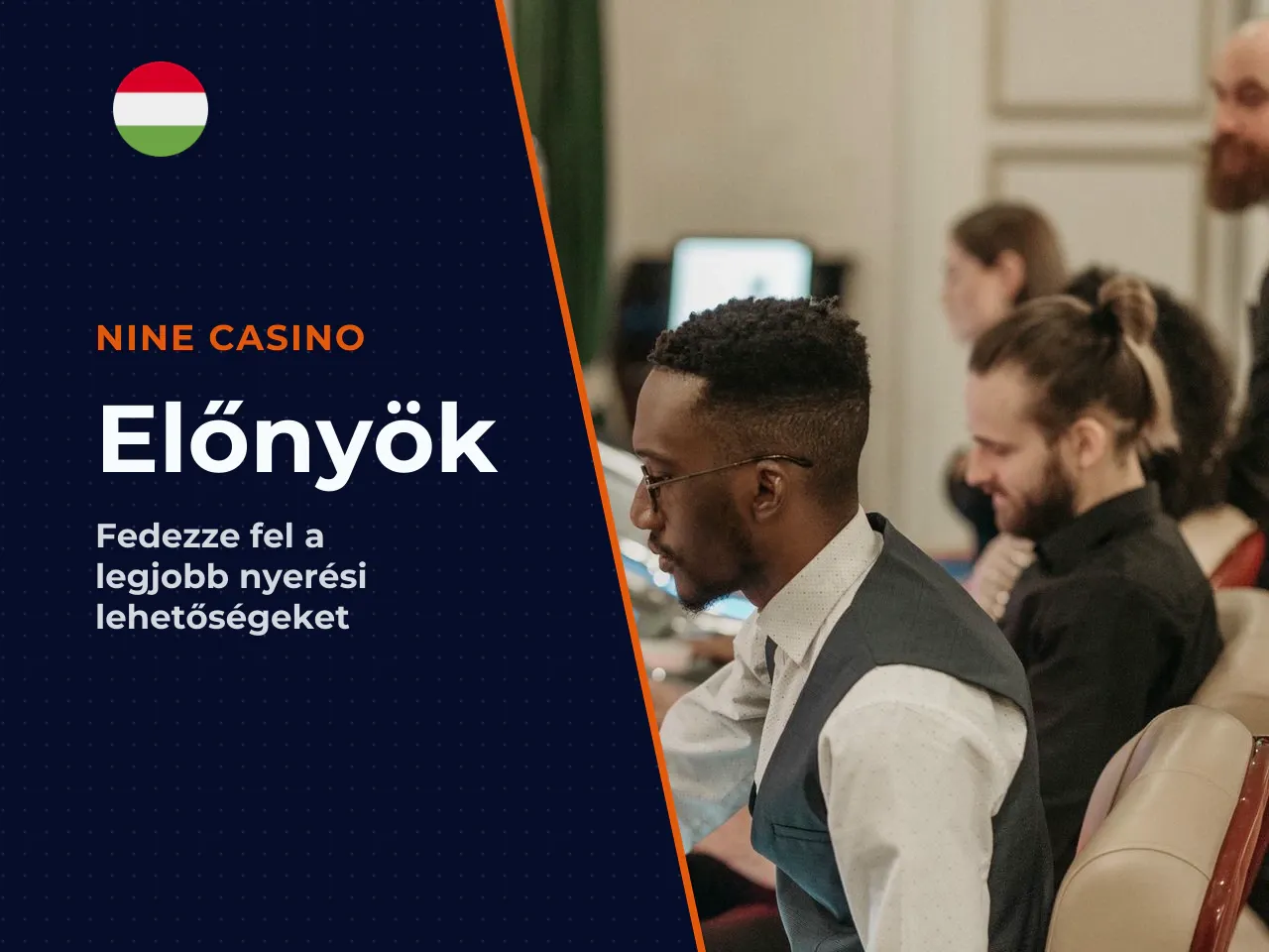 A Nine Casino fő előnyei és