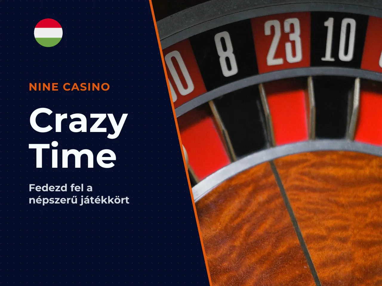 Crazy Time A és a maximális