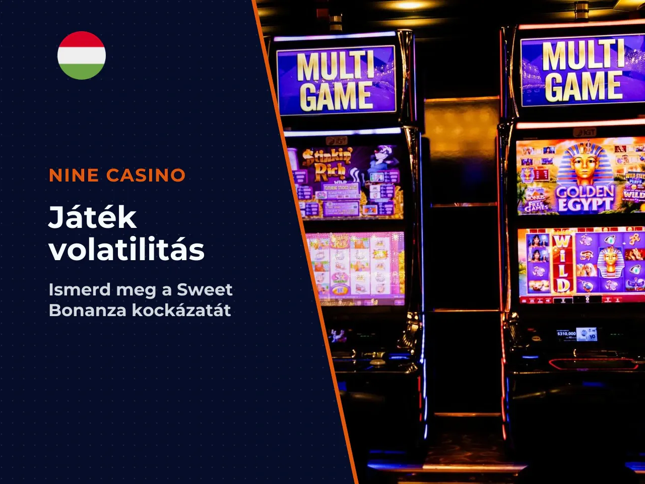 Volatilitás, tét és a max win
