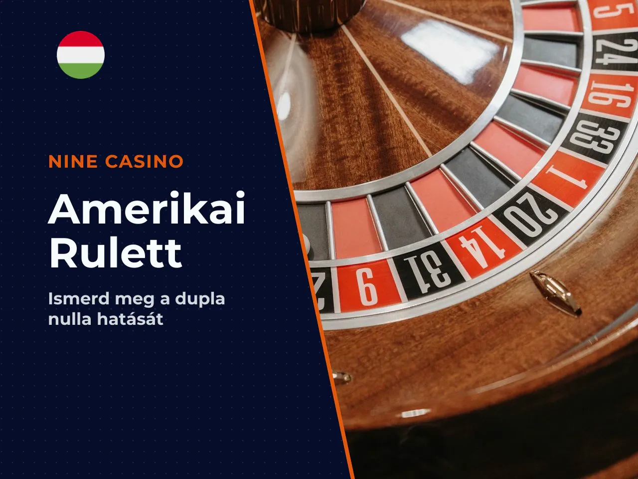 American roulette és a dupla nulla