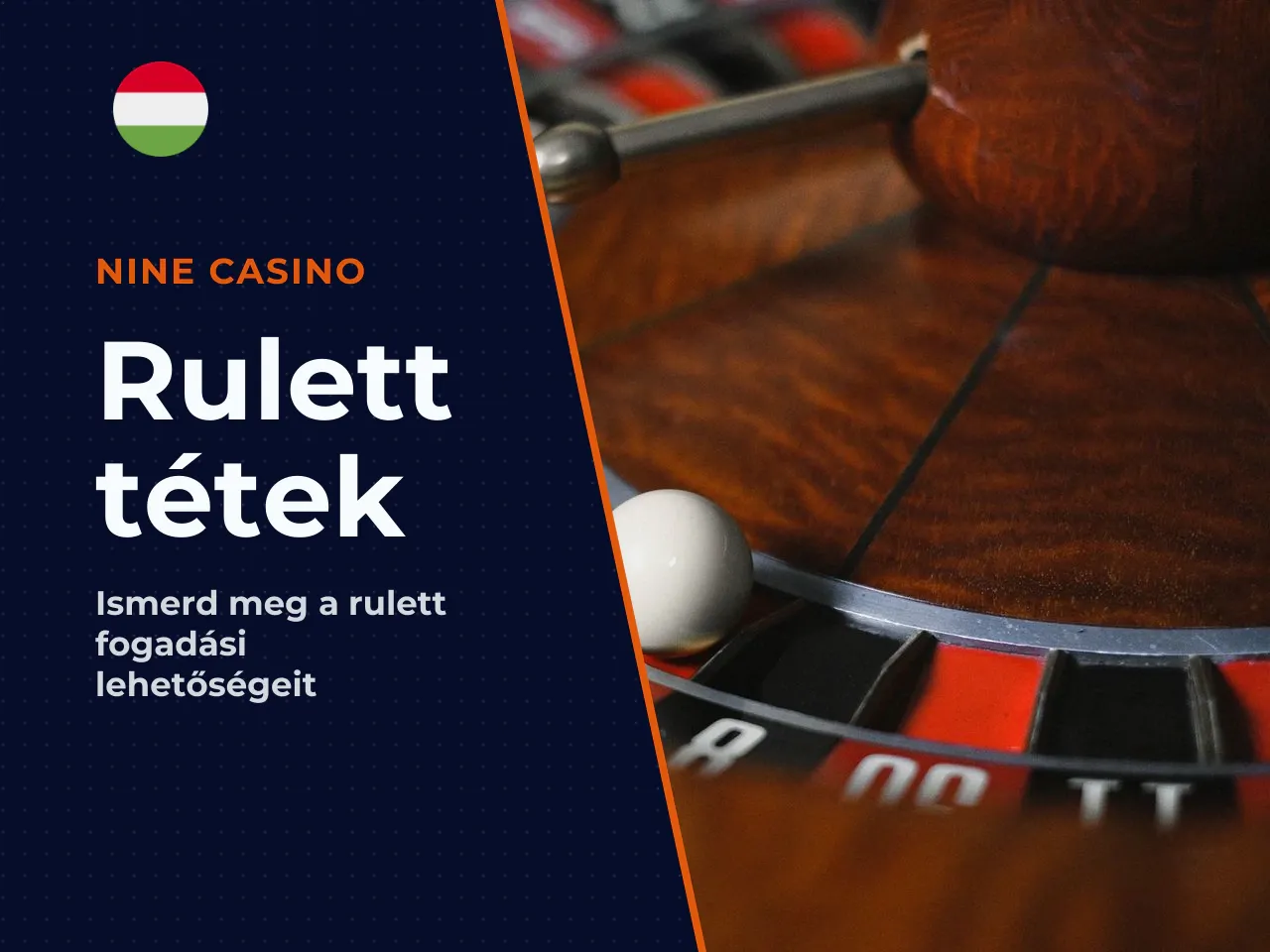 Roulette tétek belső és külső fogadások