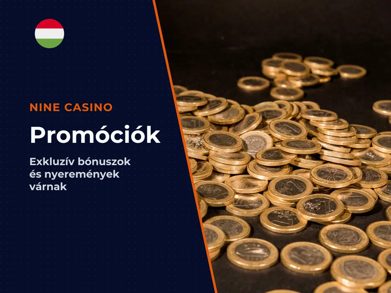 Bónuszkódok, ingyenes ajánlatok és további promóciók