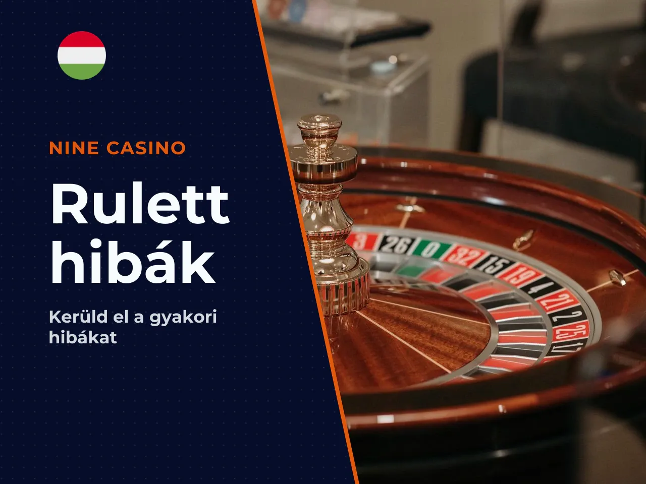 Gyakori kezdő hibák a rulettasztalnál. 1