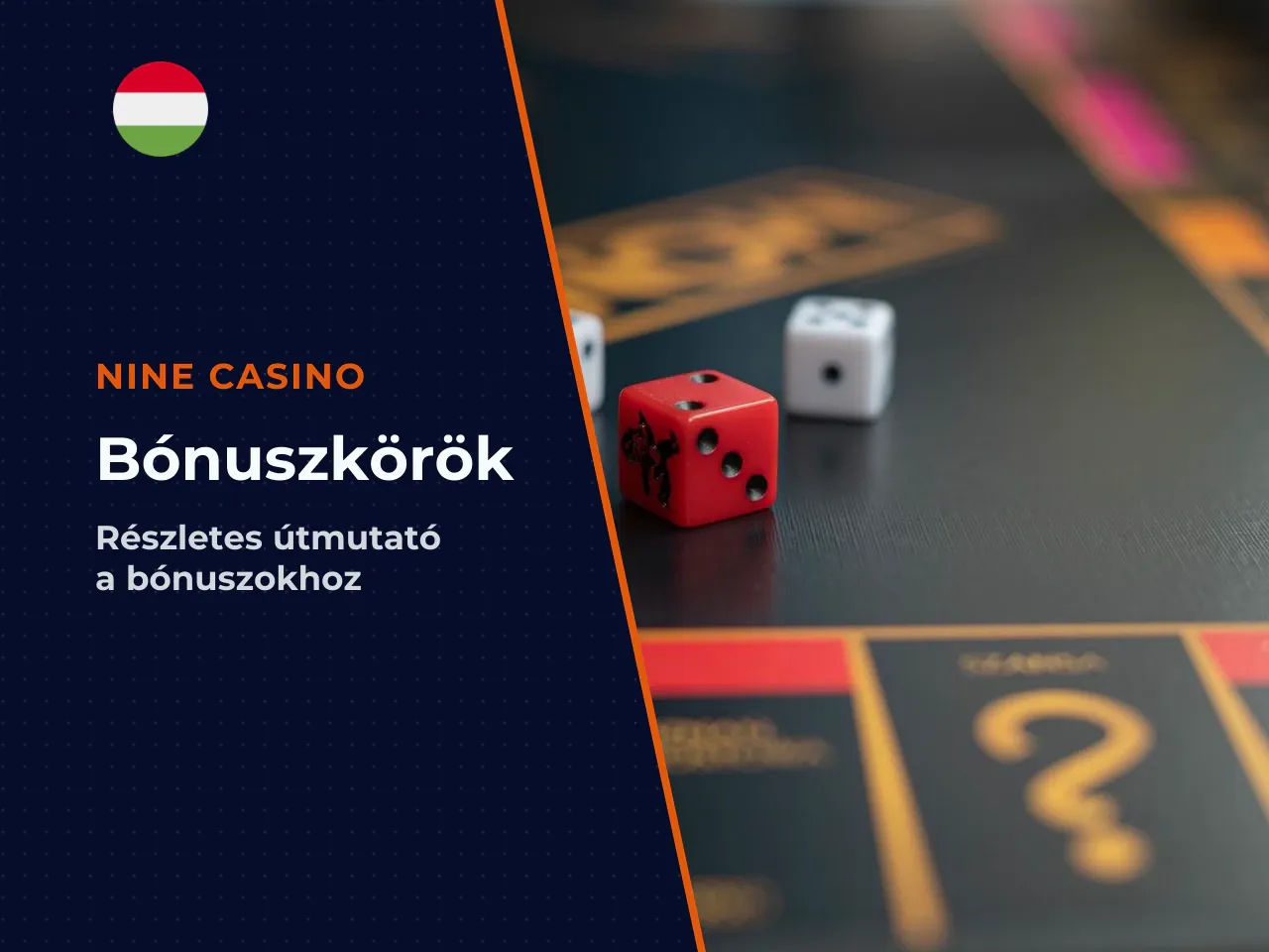 A megfigyelt adatok alapján a bónuszkörök