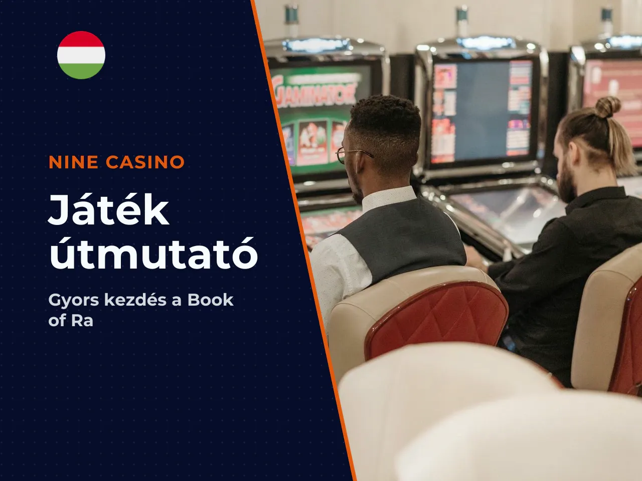Lépésről lépésre így kezdj el játszani
