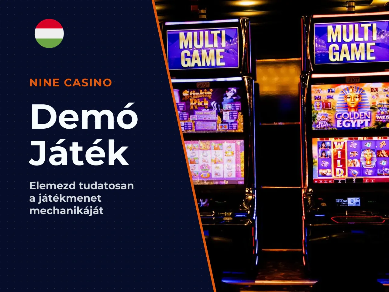 Mit érdemes ellenőrizni demó játék közben