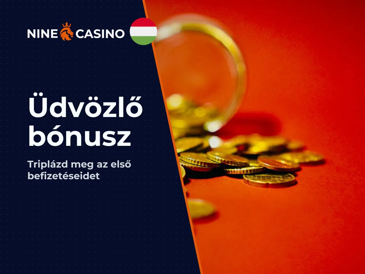 Üdvözlő bónusz és az ingyenes pörgetések